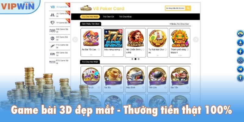 Game bài 3D VIPWIN đẹp mắt, thưởng tiền thật 100%