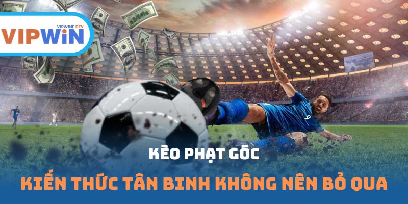 Kèo phạt góc