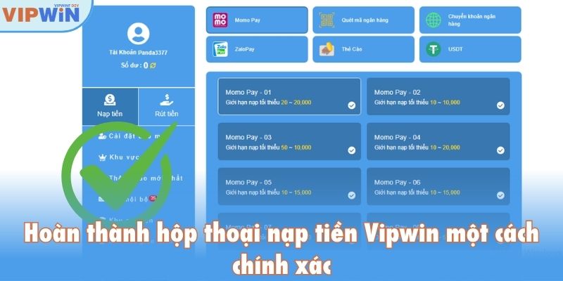 Hoàn thành hộp thoại nạp tiền Vipwin một cách chính xác