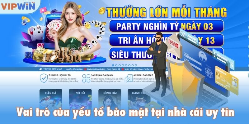 Vai trò của yếu tố bảo mật tại nhà cái uy tín